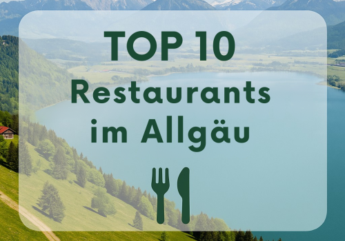 top 10 restaurants allgäu